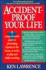 AccidentProof Your Life