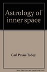 Astrology of inner space