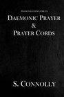 Daemonic Prayer  Prayer Cords