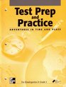 Test Prep and Practice Adventures in Time and Place for Kindergarten  Grade 1 Mcgraw Hill Social Studies Standardized Test Readiness