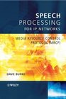 Speech Processing for IP Networks Media Resource Control Protocol