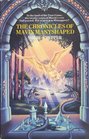 The Chronicles of Mavin Manyshaped (Corgi Books)