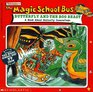 The Magic School Bus Butterfly and the Bog Beast