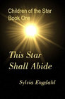 This Star Shall Abide