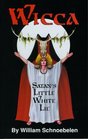 Wicca Satan's Little White Lie