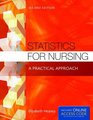 Statistics For Nursing A Practical Approach