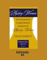 Mystery Women An Encyclopedia of Leading Women Characters in Mystery Fiction   Vol1