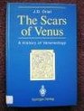 The Scars of Venus A History of Venereology