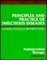 Principles and Practice of Infections Diseases Antimicrobial Therapy 1996/97