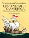 First Voyage to America  From the Log of the 'Santa Maria'