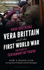 Vera Brittain and the First World War The Story of Testament of Youth