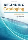 Beginning Cataloging 2nd Edition