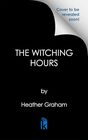 The Witching Hours