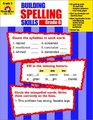 Building Spelling Skills: Grade 6 (Building Spelling Skills)