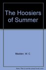 The Hoosiers of Summer