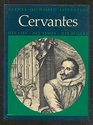 Cervantes: His Life, His Times, His Works (Giants of World Literature Series)