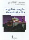 Image Processing for Computer Graphics