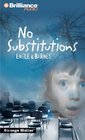 No Substitutions