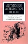 Meditations on Modern Political Thought Masculine/Feminine Themes from Luther to Arendt