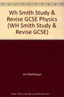 Wh Smith Study  Revise GCSE Physics