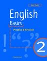English Basics 2  Practice and Revision