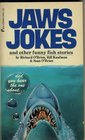 Jaws Jokes and other Fish Stories