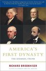 America's First Dynasty  The Adamses 17351918