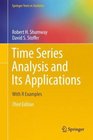 Time Series Analysis and Its Applications With R Examples