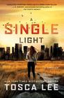 A Single Light A Novel