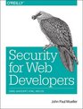Security for Web Developers Using JavaScript HTML and CSS