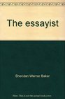 The essayist