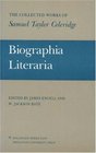 The Collected Works of Samuel Taylor Coleridge Volume 7  Biographia Literaria