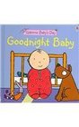 Goodnight Baby (Usborne Baby's Day)