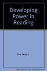 Developing Power in Reading
