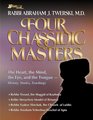 Four Chassidic Masters The Heart the Mind the Eye and the Tongue History Stories Teachings