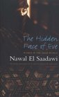 The Hidden Face of Eve Women in the Arab World Second Edition