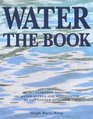 Water  The Book An Illustrated History of Water Supply and Waste Water in the United Kingdom