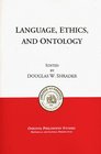 Language Ethics and Ontology