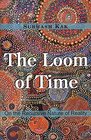 The Loom of Time On the Recursive Nature of Reality