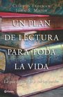 Un plan de lectura para toda la vida/ A Reading Plan for Life