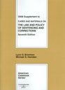 Cases and Materials on the Law and Policy of Sentencing and Corrections 7th 2008 Supplement