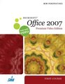 New Perspectives on Microsoft Office 2007 First Course Premium Video Edition