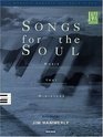 Songs for the Soul Music That Ministers