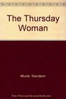 The Thursday woman