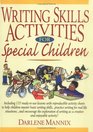 Writing Skills Activities for Special Children