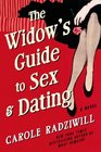 The Widow's Guide to Sex and Dating A Novel