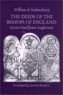 The Deeds of the Bishops of England  by William of Malmesbury