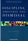 Discipline Grievance and Dismissal