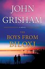 The Boys from Biloxi  Limited Edition A Legal Thriller
