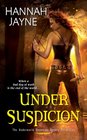 Under Suspicion (Underworld Detection Agency, Bk 3)